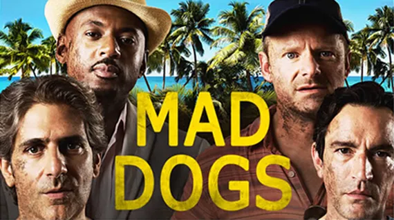 mad dogs