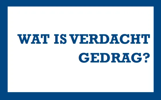 verdacht gedrag 1