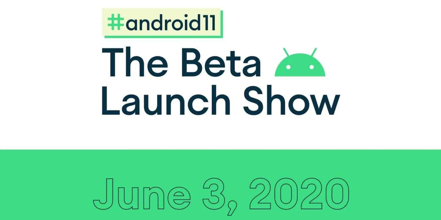 android 11 beta launch show