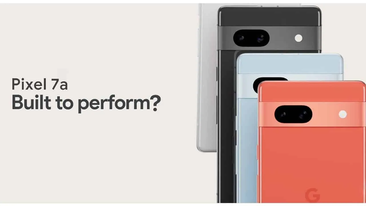 Google Pixel 7a Offers Disappointing Performance – Worse