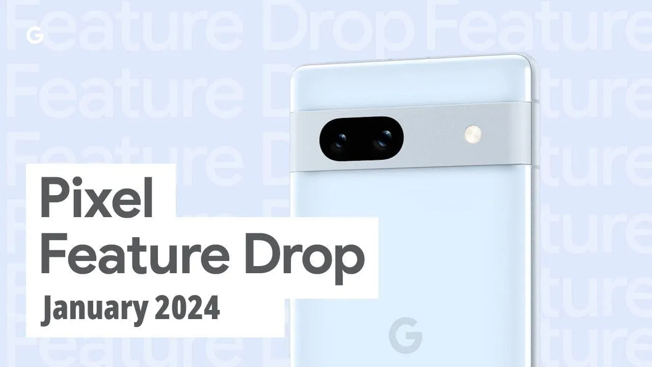 google pixel feature drop jan 2024