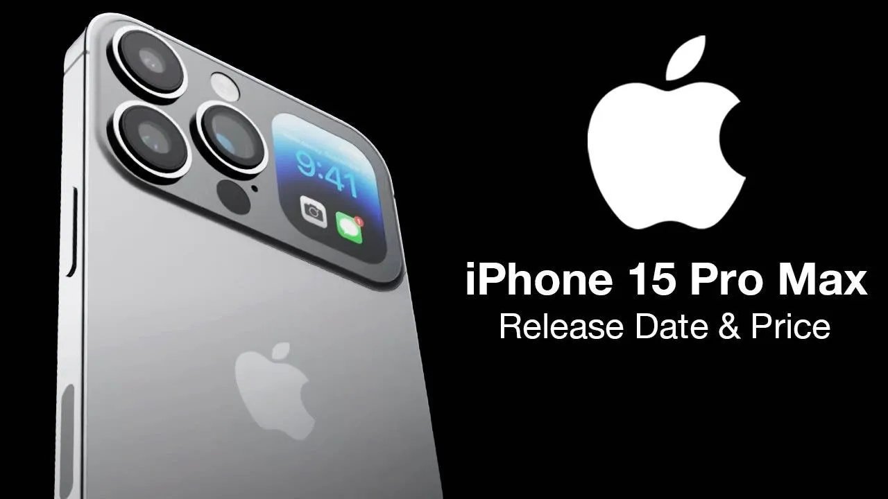 New Leak: Apple iPhone 15 Pro Max Aims To Be A Sensation