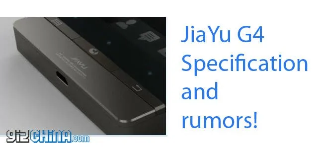 jiayu g4 specifications and rumor