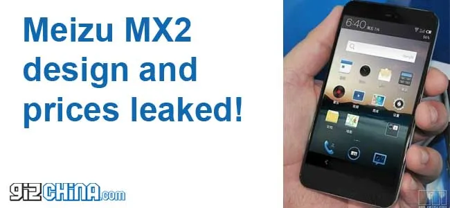 meizu mx2 prices and photos leaked