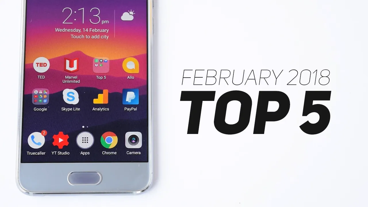 top 5 android apps feb 2018