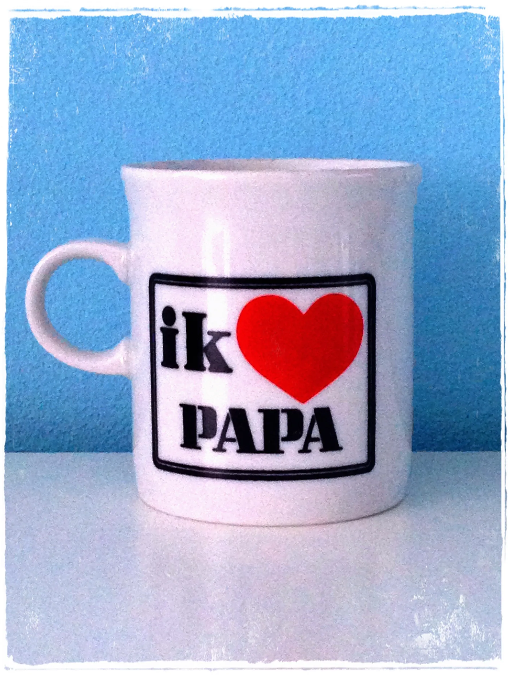 i love papa