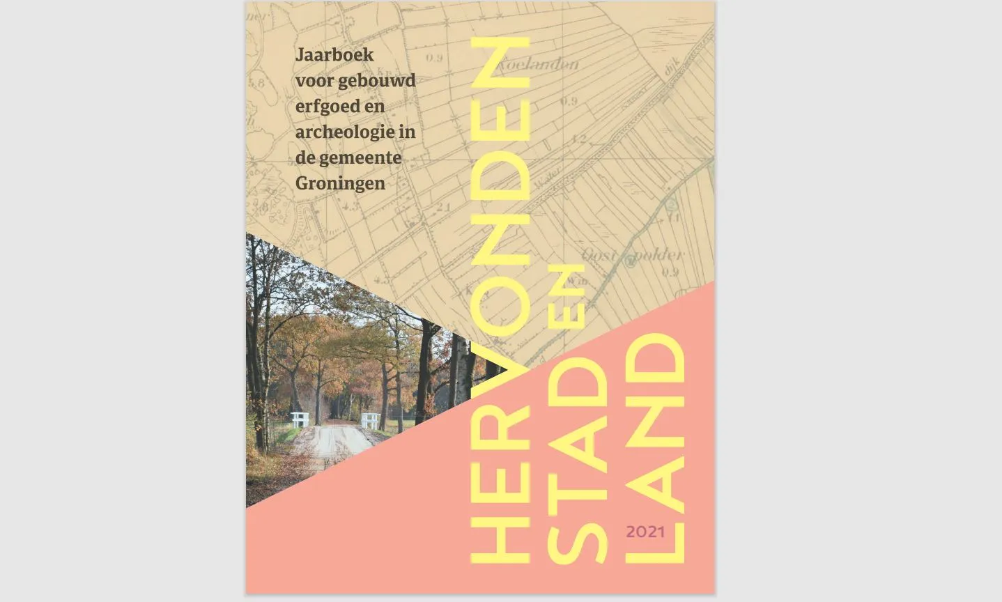 hervonden stad en land 2021