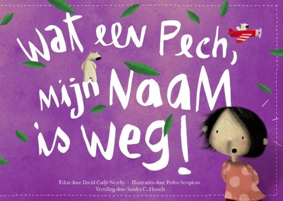 wat een pech mijn naam is weg cover