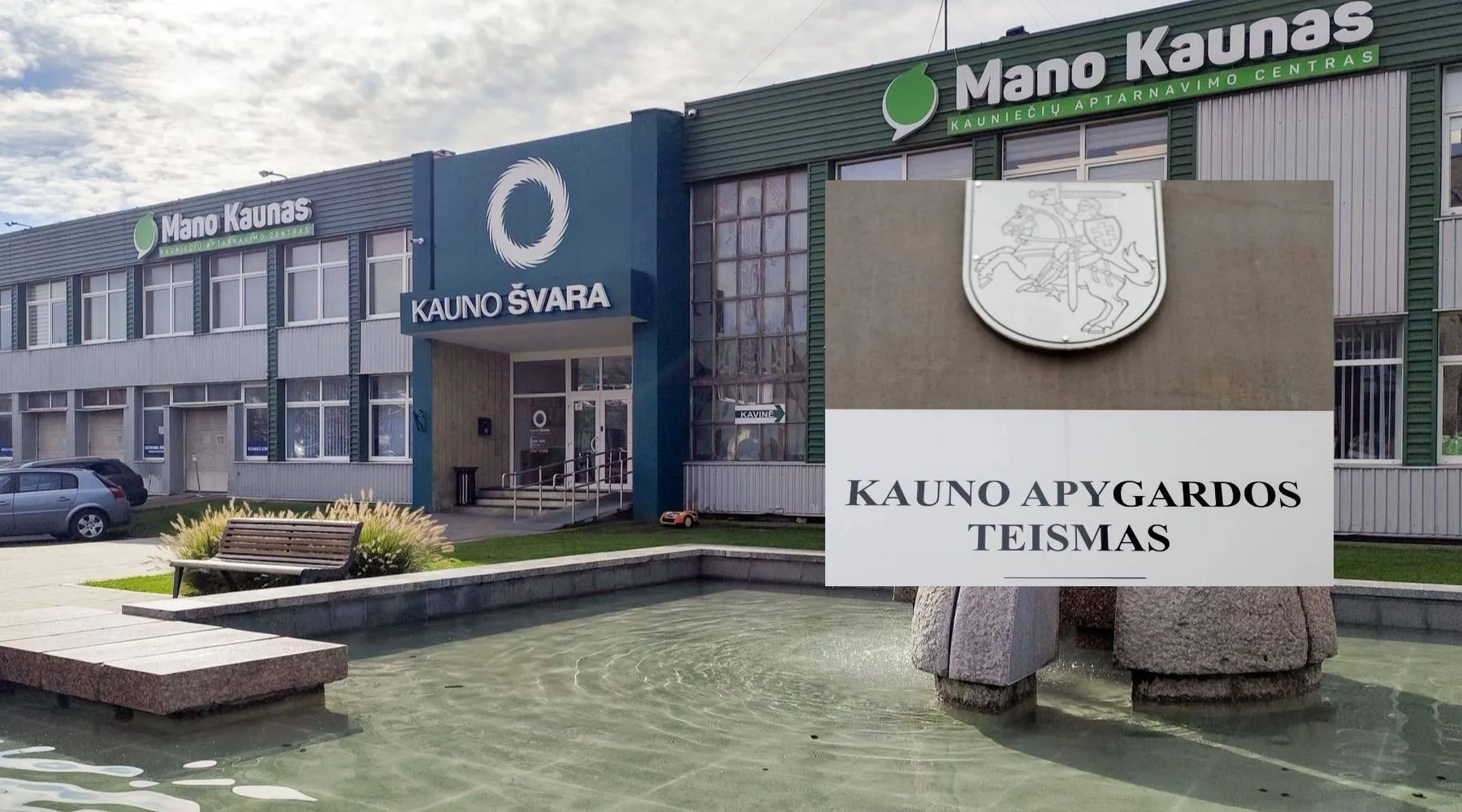 „Kauno švara“, Kauno apygardos teismas / „Kas vyksta Kaune“ fotomontažas