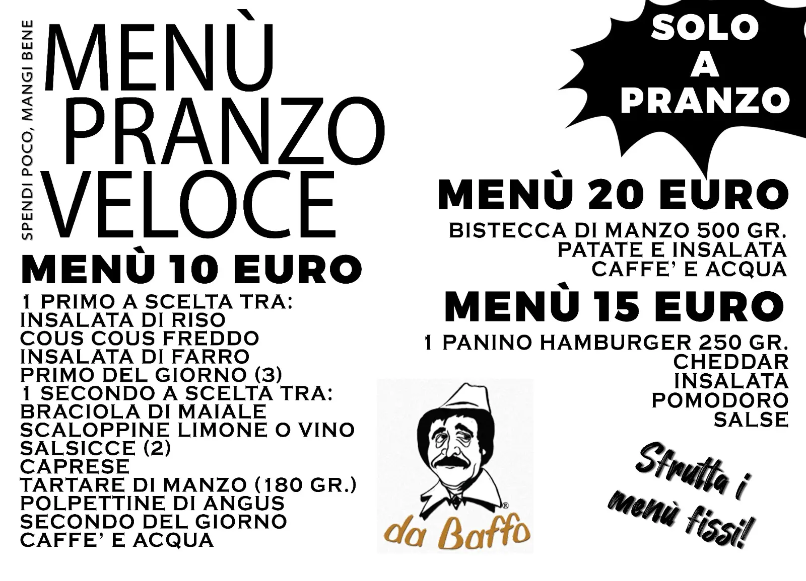 men 10 15 20 euro baffo pranzo