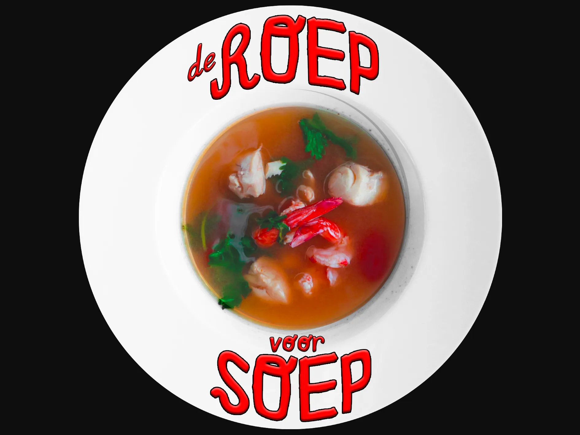 de roep voor soep