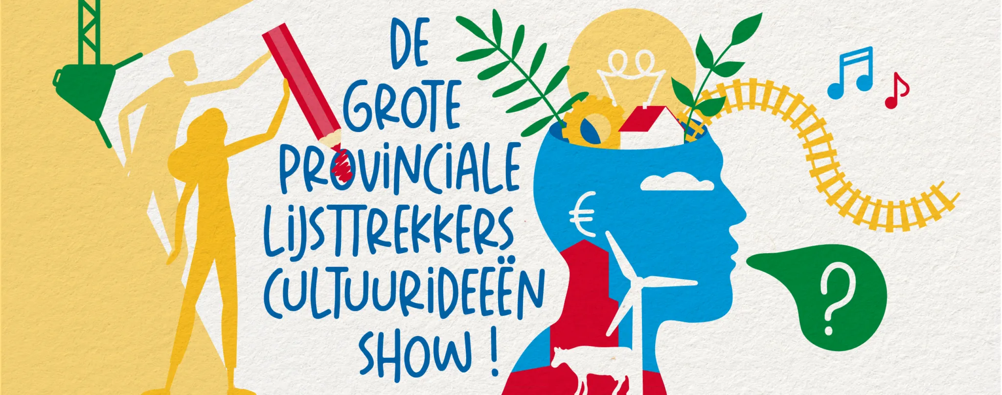 grote lijsttrekkers cultuurideeen show