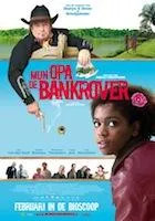 mijn opa de bankrover poster