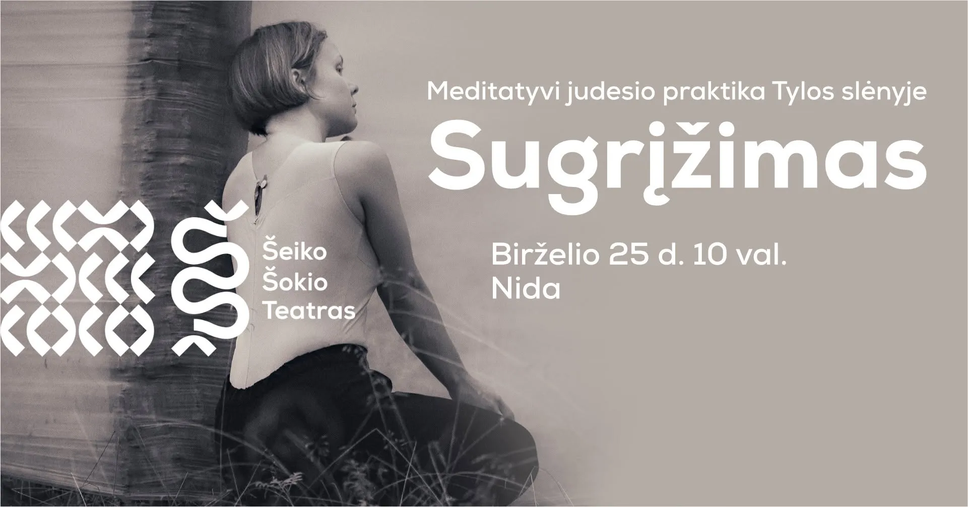 Sugrįžimas | Meditatyvi judesio praktika | Nida