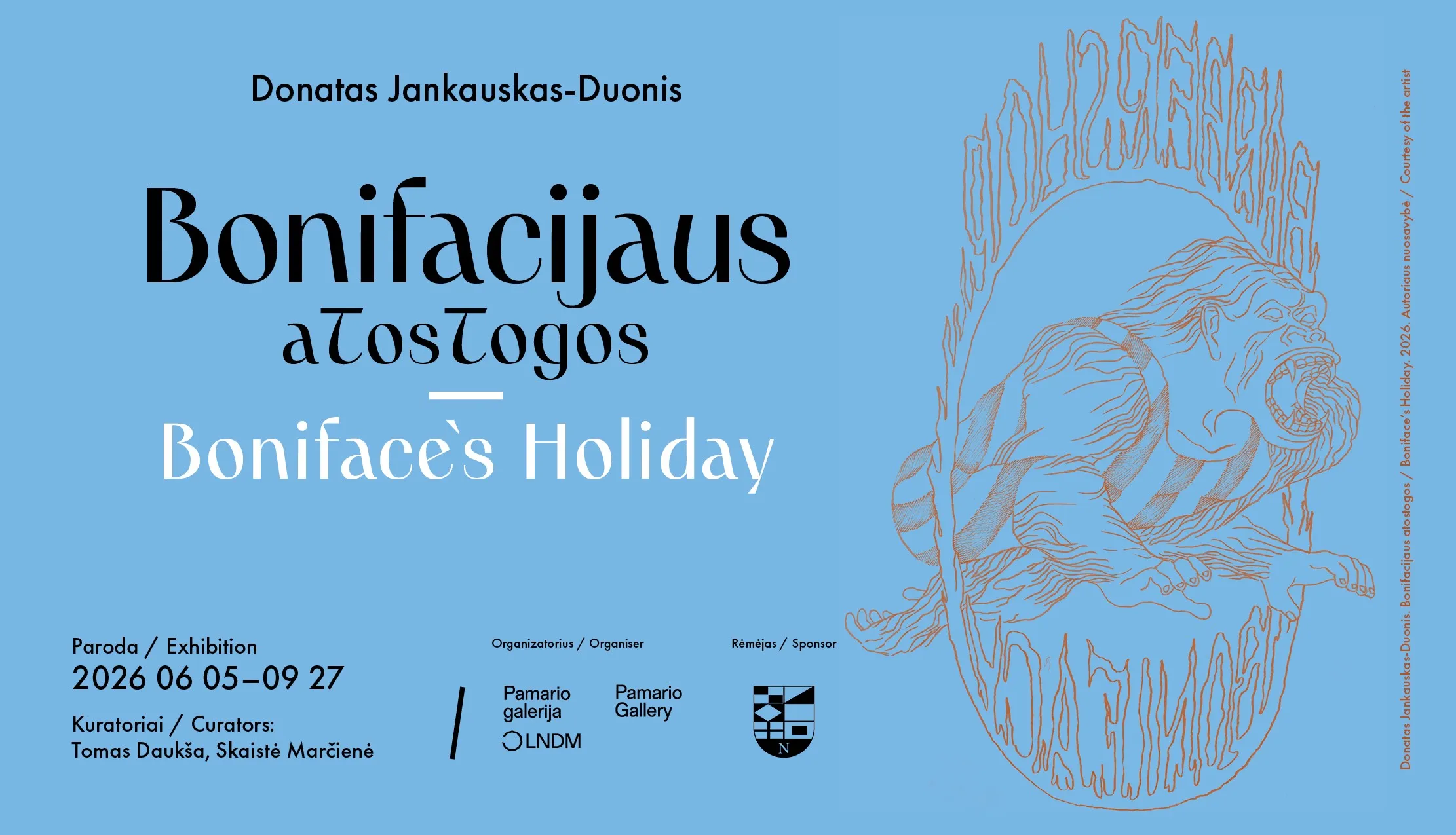 Donato Jankausko-Duonio paroda ,,Bonifacijaus atostogos"