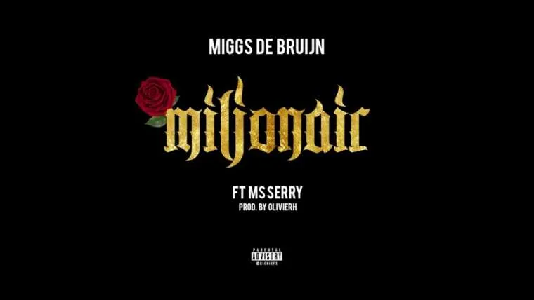 miggs de bruijn 8211 miljonair ft ms serry prod olivierh