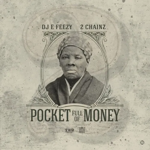 2 chainz pocket full of money