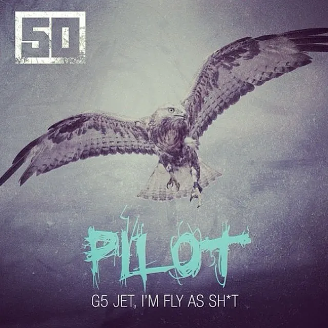 50 Cent Pilot Cover