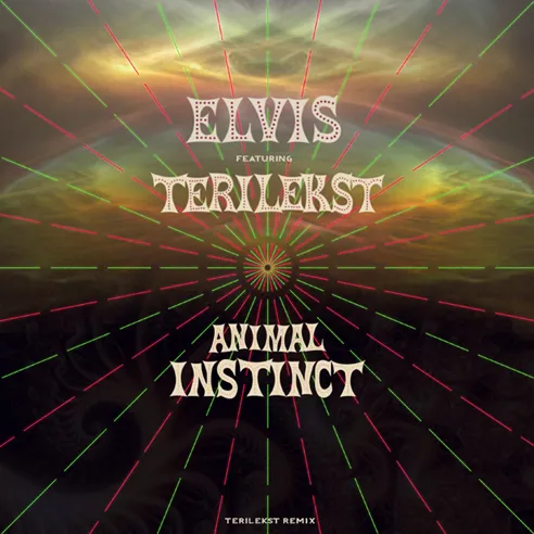 Elvis Terilekst  Animal Instinct
