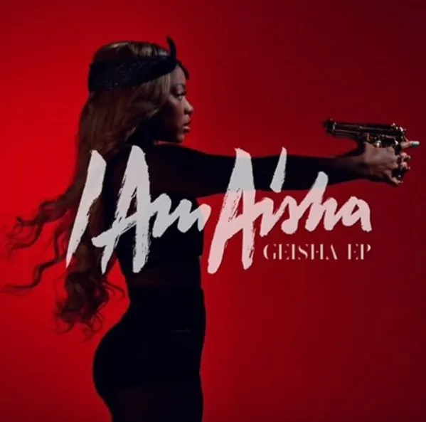 I Am Aisha Geisha EP