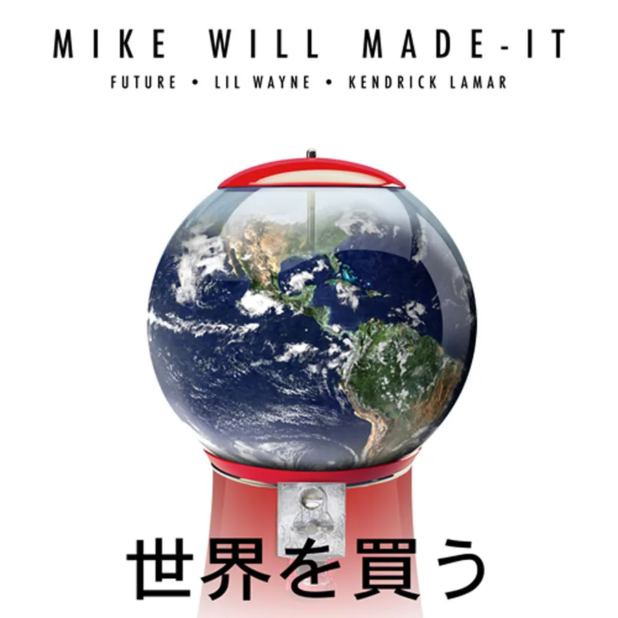 Mike WiLL Made it Buy the World  Cover