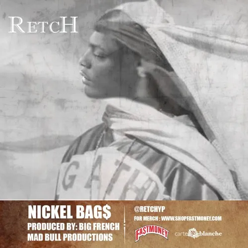 Retch Nickel Bags
