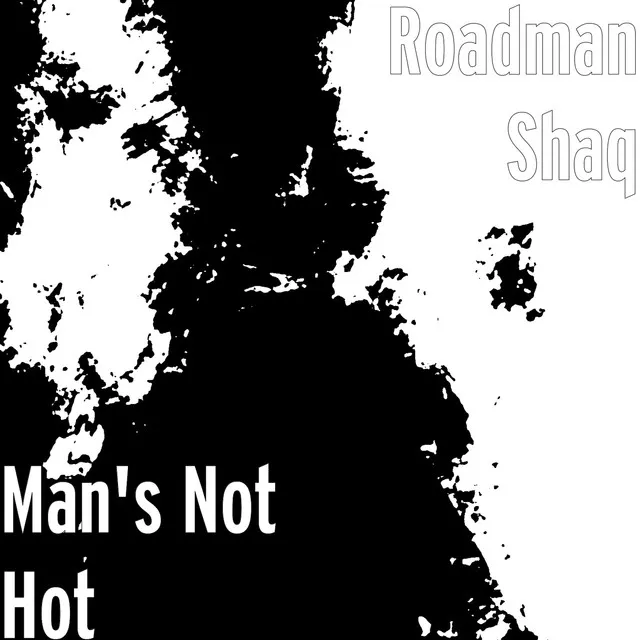 Roadman Shaq