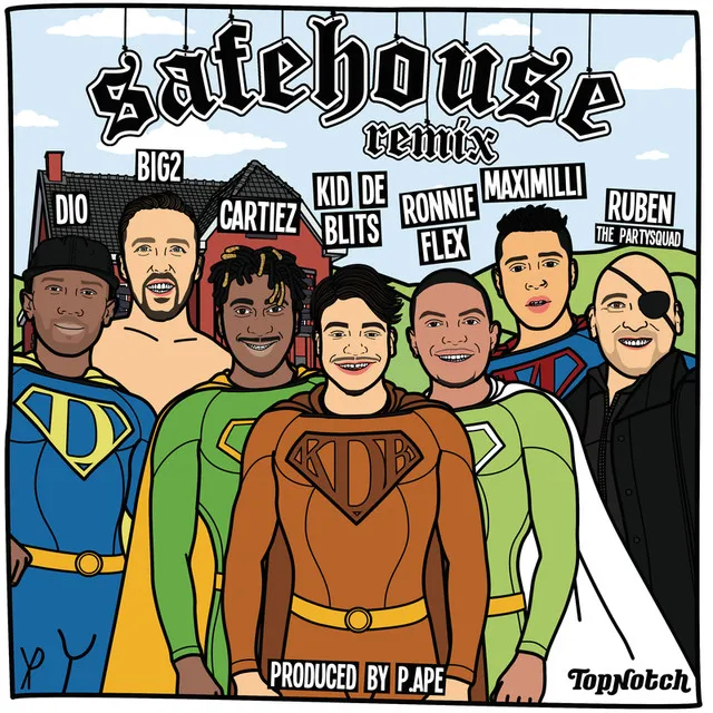 Safehouse remix