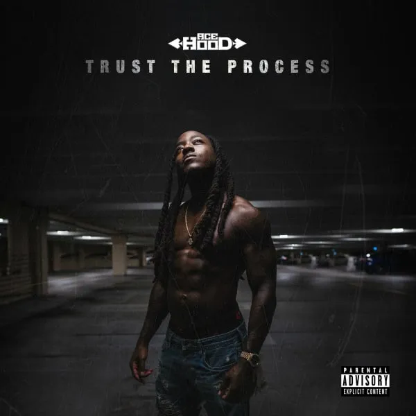 ace hood trust the process cover