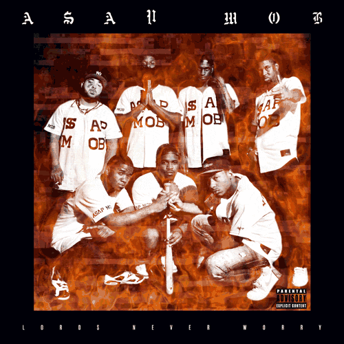 asap mob lords never worry mixtape cover