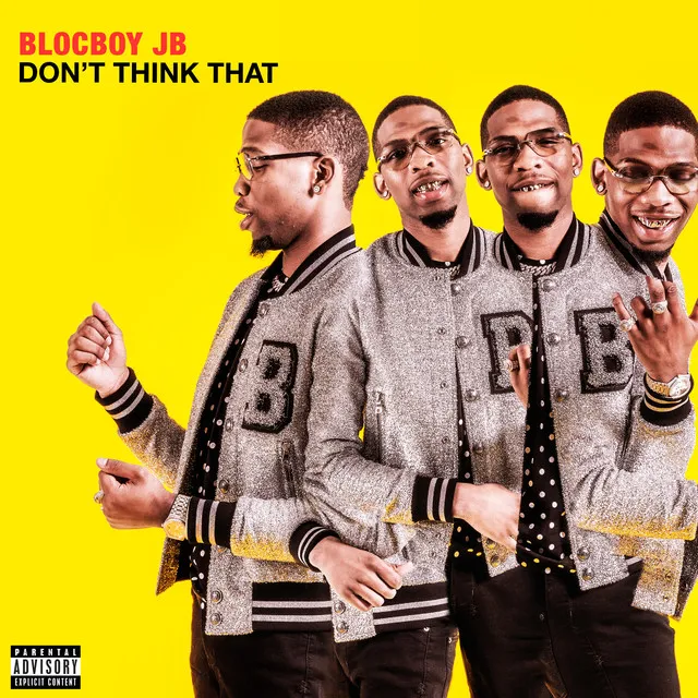 blocboyjb dontthinkthat