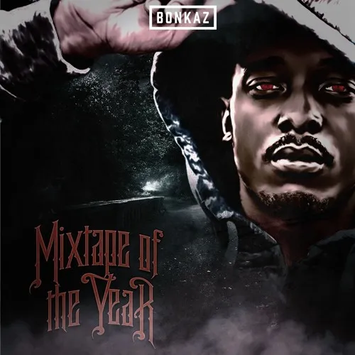 bonkaz mixtapeoftheyear