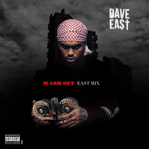 dave east mask off