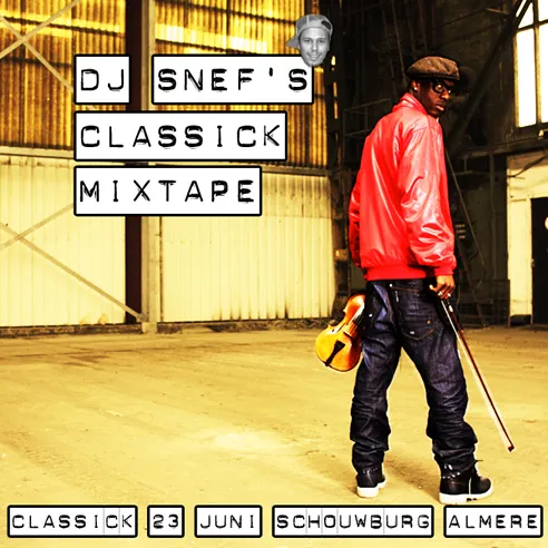 djsnefs classick mixtape2