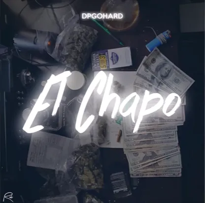 dpgohard elchapo