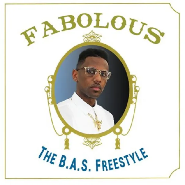 fabolous the bas freestyle
