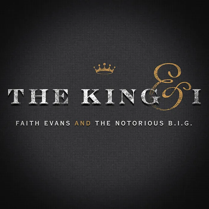 faith biggie king and i