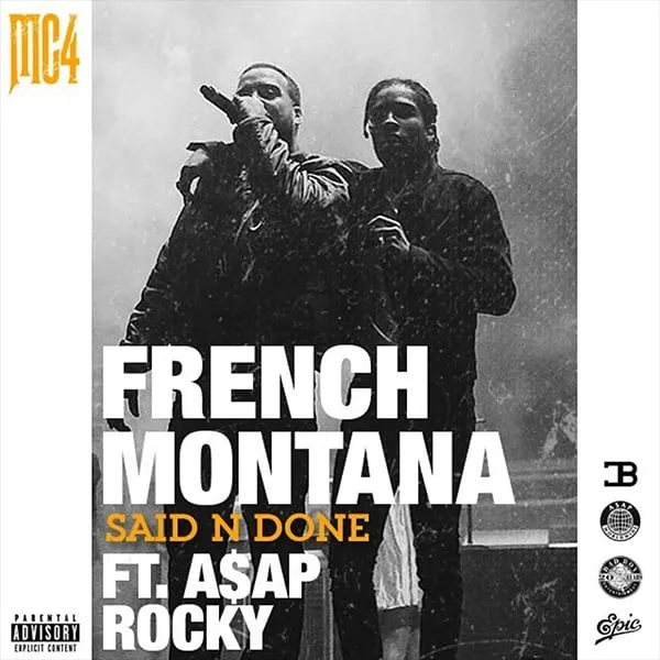 french montana said done rocky