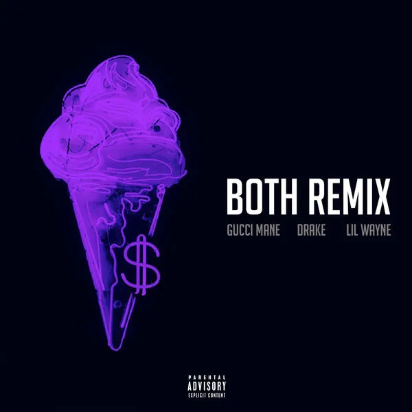 gucci mane both remix