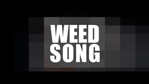 hef weedsong
