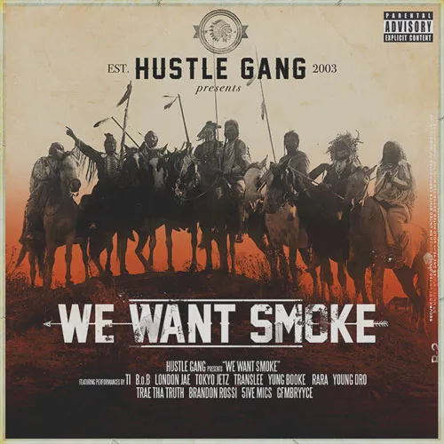 hustle gang want smoke