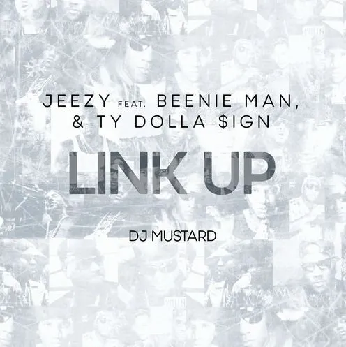 jeezy link up main