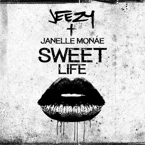 jeezy sweet life janelle monae