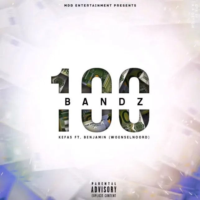 kefas 100bandz