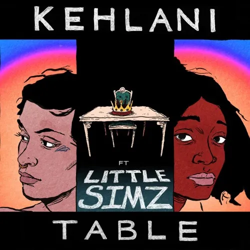 kehlani table