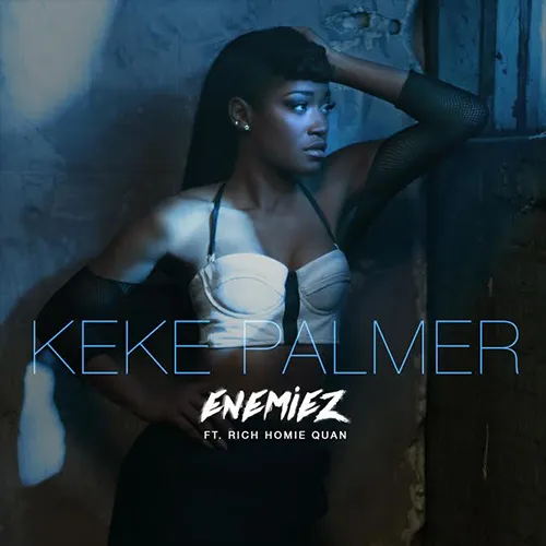 keke palmer enemiez remix