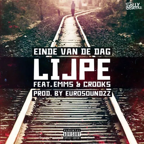 lijpe eindevandedag ft emms crooks