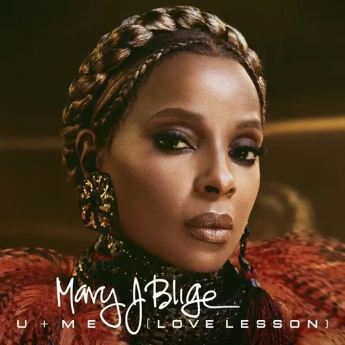 mary j blige u me love lesson