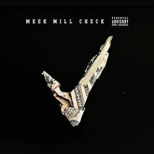 meek mill check