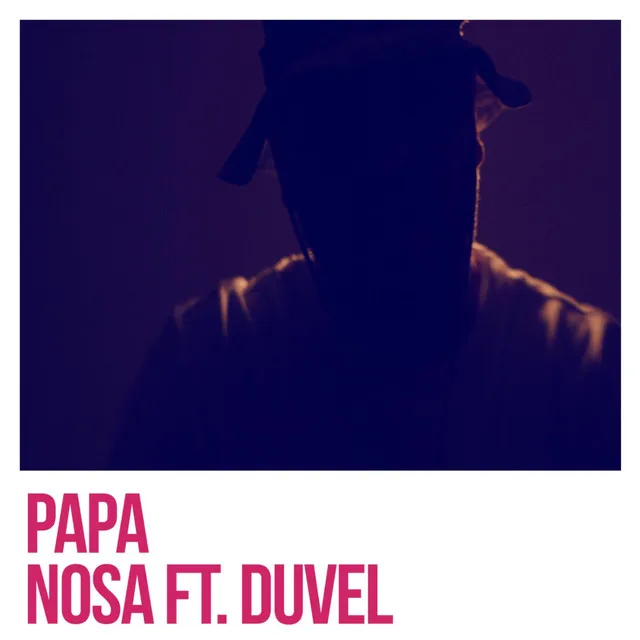 nosa papa